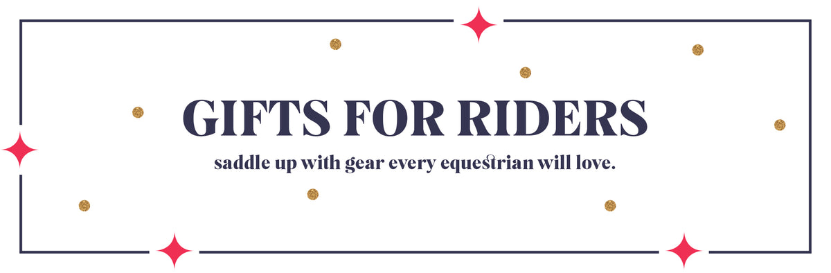 Gifts for Riders